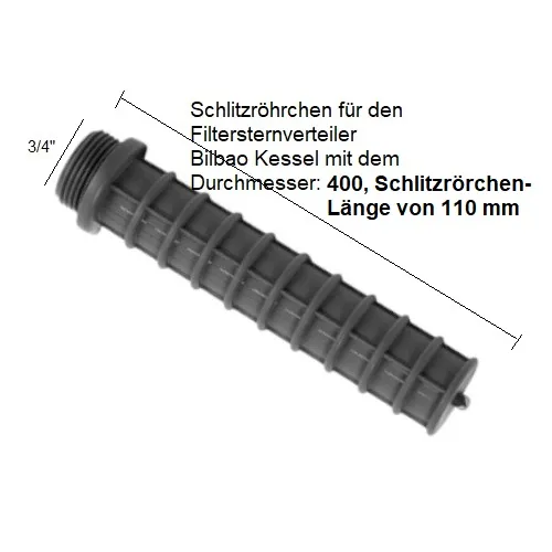 Filteranlage Bilbao Ersatzteil: Düsenfinger Schlitzröhrchen 3/4″x 110mm 400er Kessel