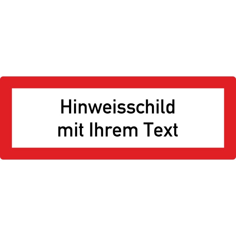 Hinweisschild mit Sondertext – Bild 2